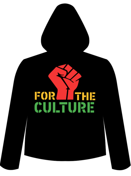Dee's Teez - For the Culture Hoodie or T Shirt