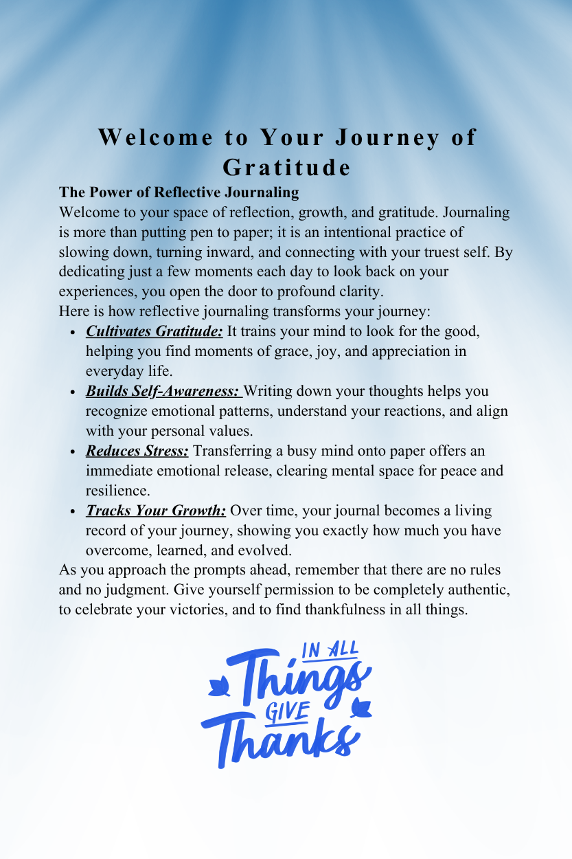 In All Things Give Thanks... A Gratitude Journal