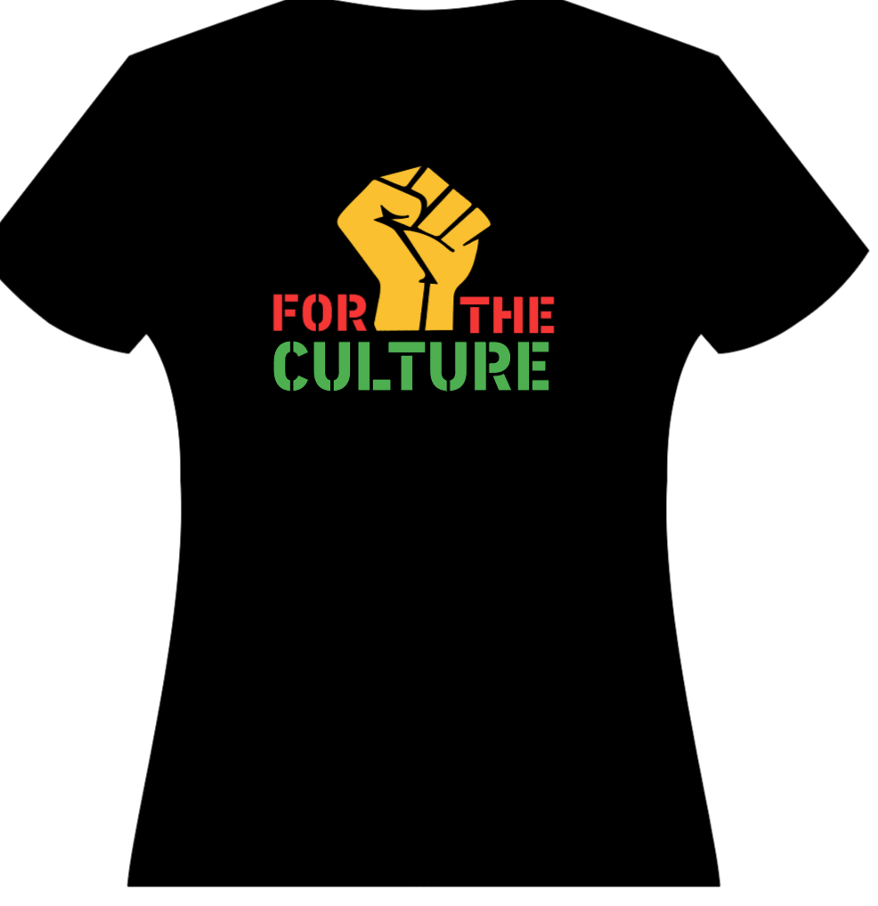For the Culture Hoodie or T Shirt