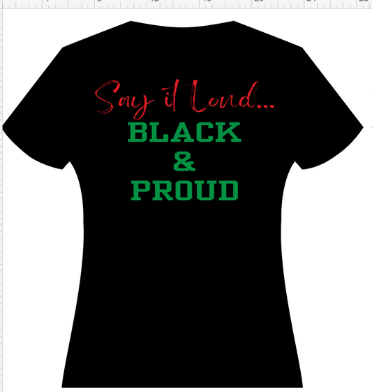Say it Loud... BLACK & PROUD